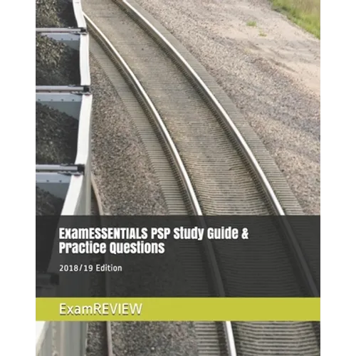 ExamESSENTIALS PSP Study Guide & Practice Questions 2018/19 Edition
