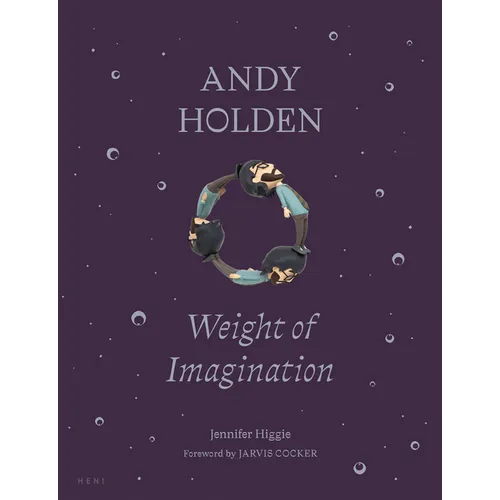 Andy Holden: Weight of Imagination
