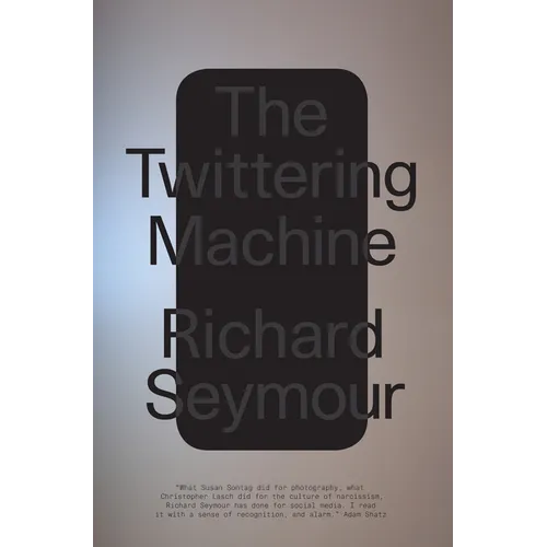 The Twittering Machine