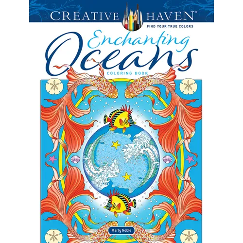 Creative Haven Enchanting Oceans Coloring Book