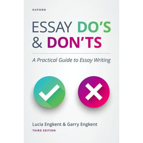 Essay Do's and Don'ts: A Practical Guide to Essay Writing