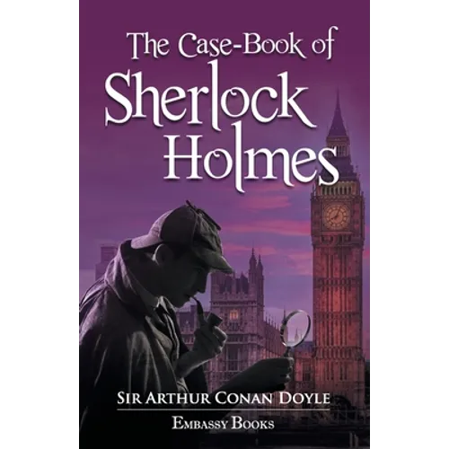 The Casebook Of Sherlock Holmes