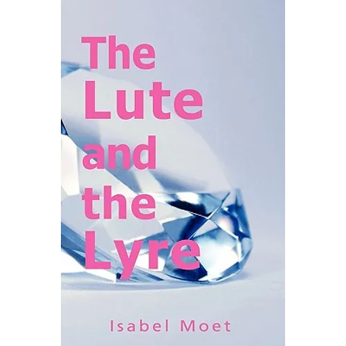 The Lute and the Lyre