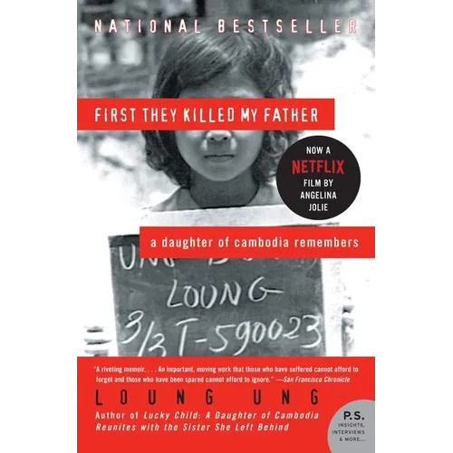 First They Killed My Father: A Daughter of Cambodia Remembers