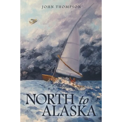 North to Alaska