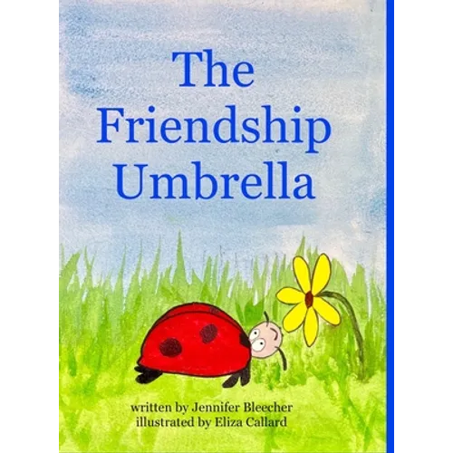 The Friendship Umbrella