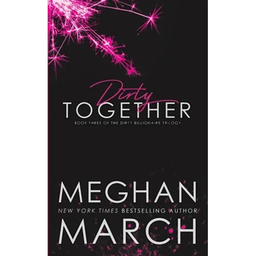 Dirty Together