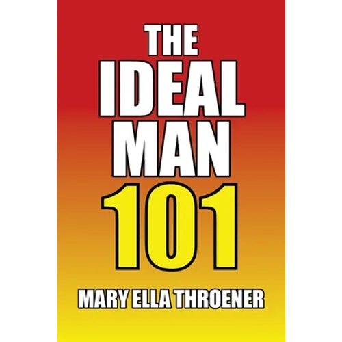 The Ideal Man 101