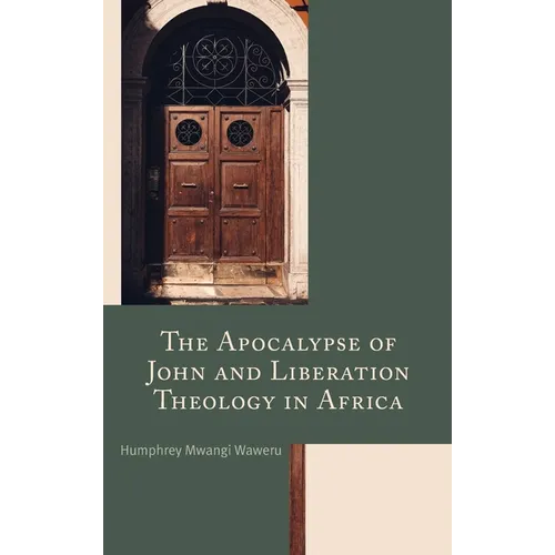 The Apocalypse of John and Liberation Theology in Africa