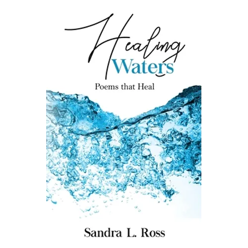 Healing Waters: Poems that Heal