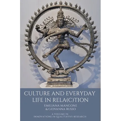 Culture and Everyday Life in Rela(c)Tion