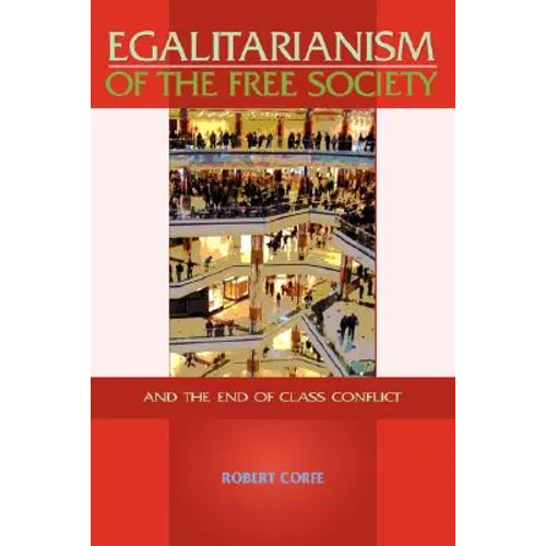 Egalitarianism of the Free Society