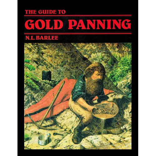 The Guide to Gold Panning