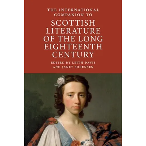 International Companion to Scottish Literature of the Long Eighteenth Century