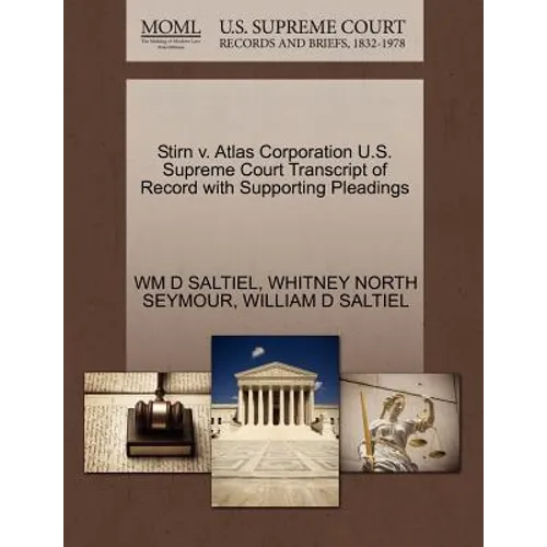 Stirn V. Atlas Corporation U.S. Supreme Court Transcript of Record with Supporting Pleadings
