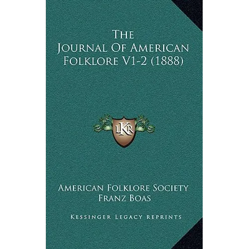 The Journal Of American Folklore V1-2 (1888)