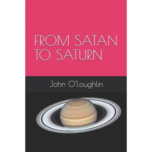 From Satan to Saturn