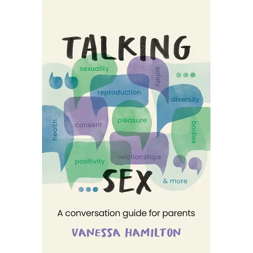 Talking Sex: A Conversation Guide for Parents
