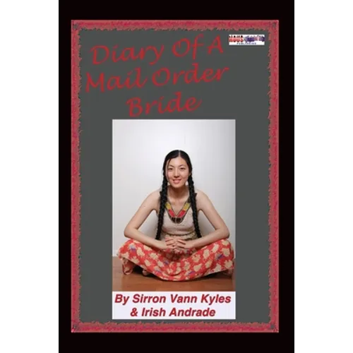 Diary Of A Mail Order Bride