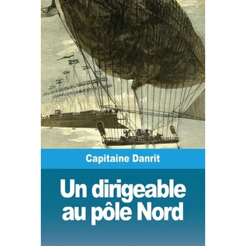 Un dirigeable au pôle Nord