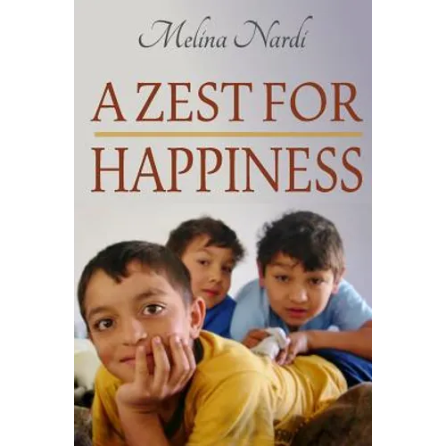 A Zest for Happiness