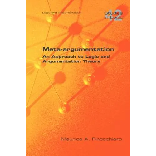 Meta-Argumentation. an Approach to Logic and Argumentation Theory