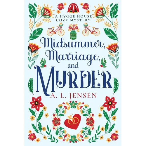 Midsummer, Marriage, and Murder