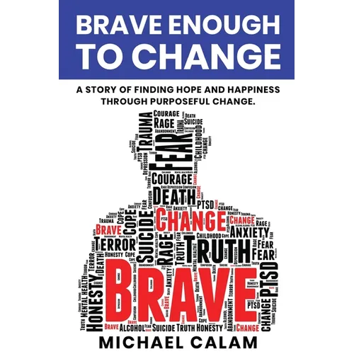 Brave Enough to Change
