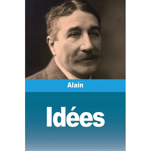 Idées: Platon - Descartes - Hegel - Comte