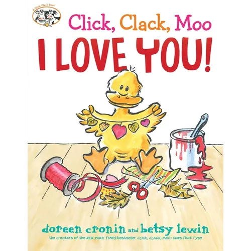 Click, Clack, Moo I Love You!