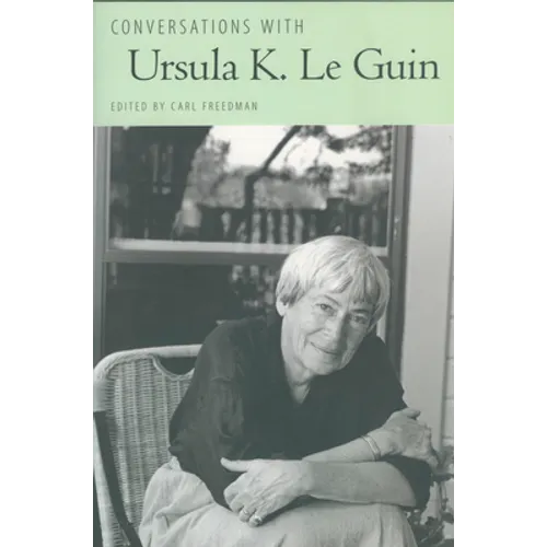Conversations with Ursula K. Le Guin