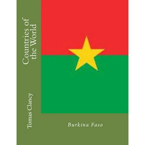 Countries of the World: Burkina Faso