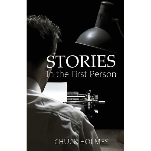 Stories in the First Person