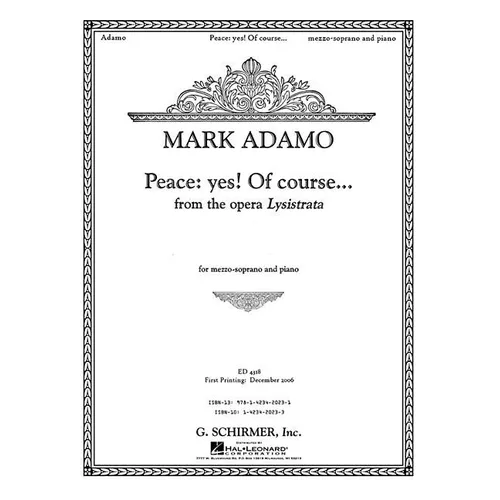 Peace: Yes! of Course... from the Opera Lysistrata: Mezzo-Soprano