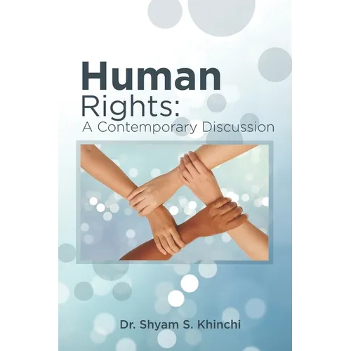 Human Rights: A Contemporary Discussion