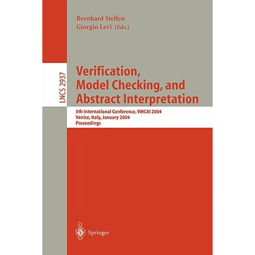 Verification, Model Checking, and Abstract Interpretation: 5th International Conference, Vmcai 2004, Venice, January 11-13, 2004, Proceedings