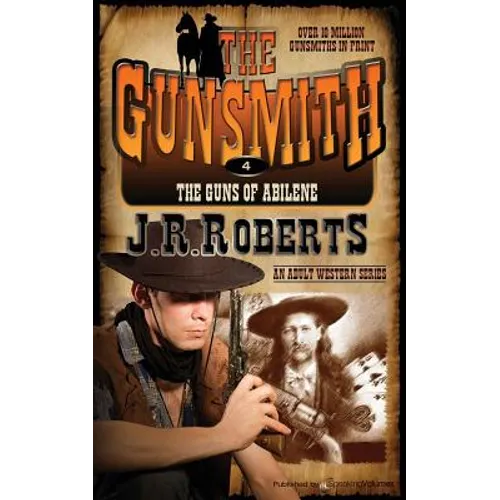The Guns of Abilene: The Gunsmith