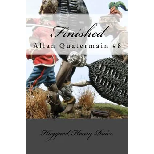 Finished: Allan Quatermain #8