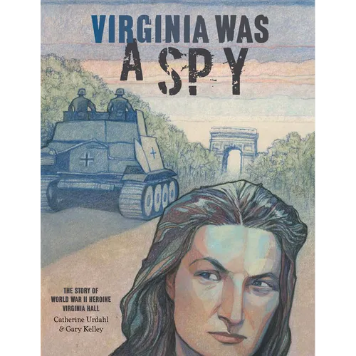 Virginia Was a Spy