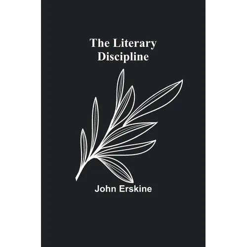 The Literary Discipline