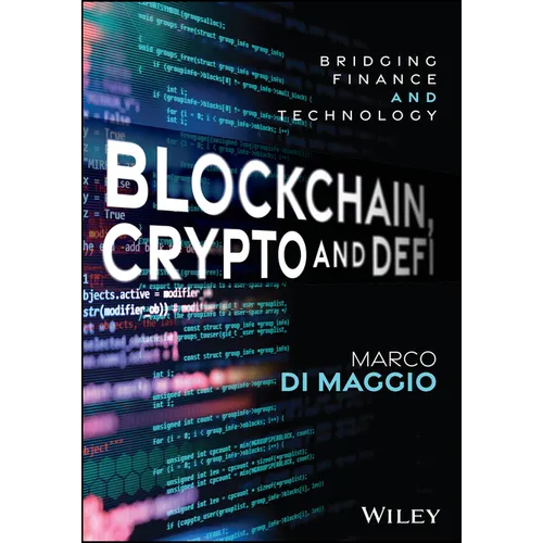 Blockchain, Crypto and Defi: Bridging Finance and Technology