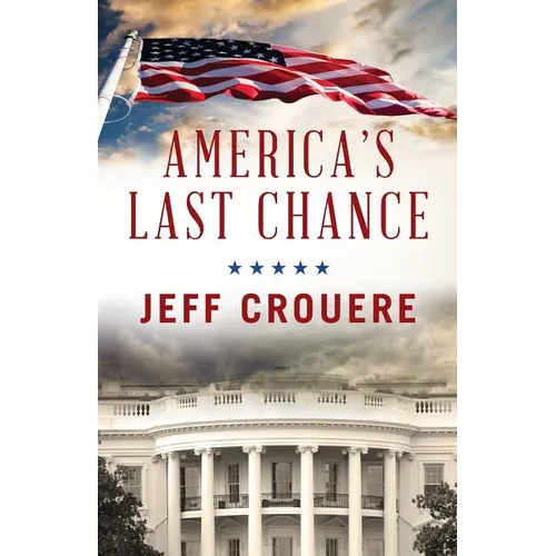 America's Last Chance