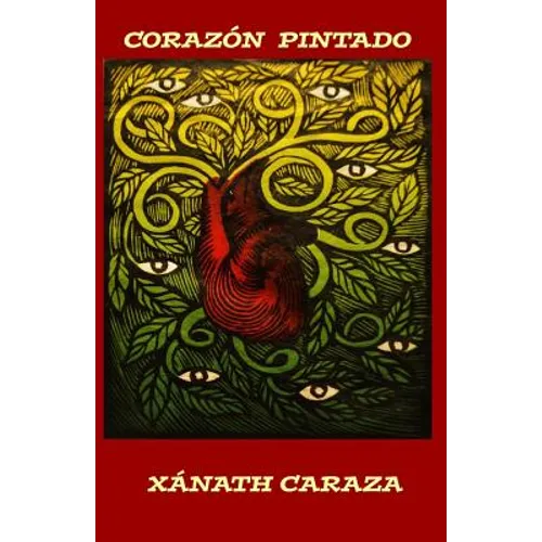 Corazon Pintado: Ekphrastic Poems
