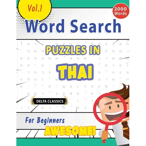 Word Search Puzzles in Thai for Beginners - Awesome! Vol.1 - Delta Classics