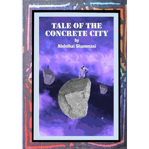 Tale of the Concrete City