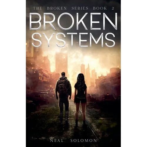 Broken Systems