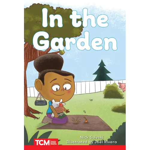In the Garden: Level 2: Book 16