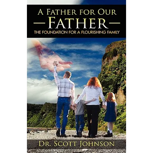 A Father for Our Father