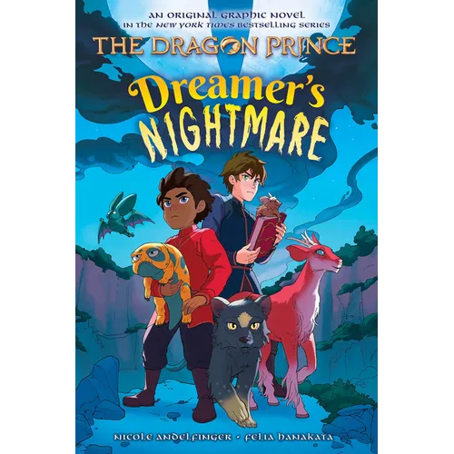 Dreamer's Nightmare (the Dragon Prince Graphic Novel #4)