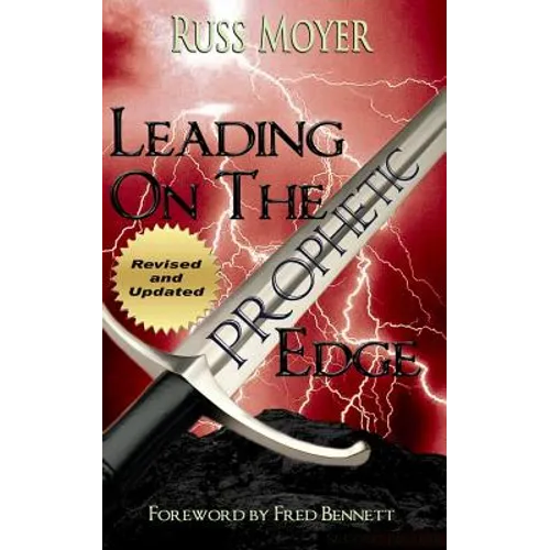 Leading on the Prophetic Edge